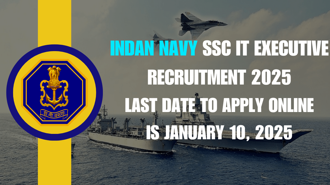 Indian Navy SSC IT Recruitment 2025