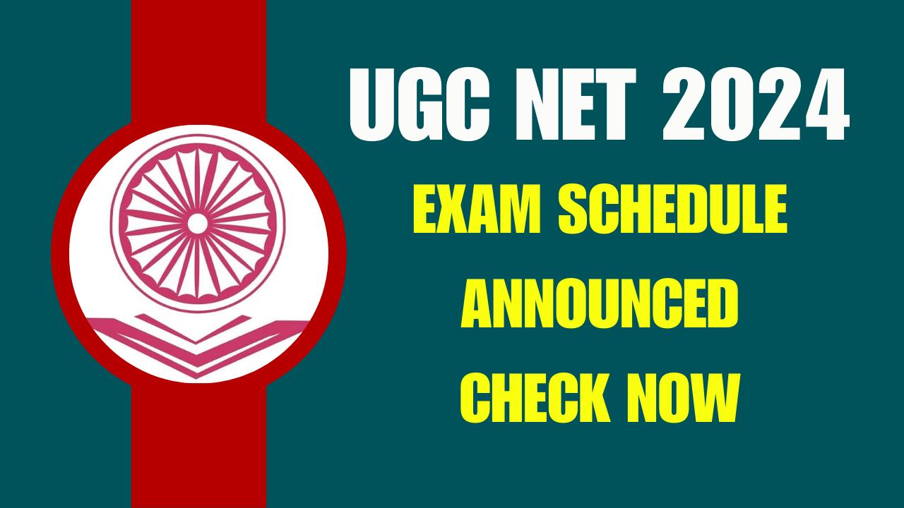 UGC NET 2024 Exam Dates