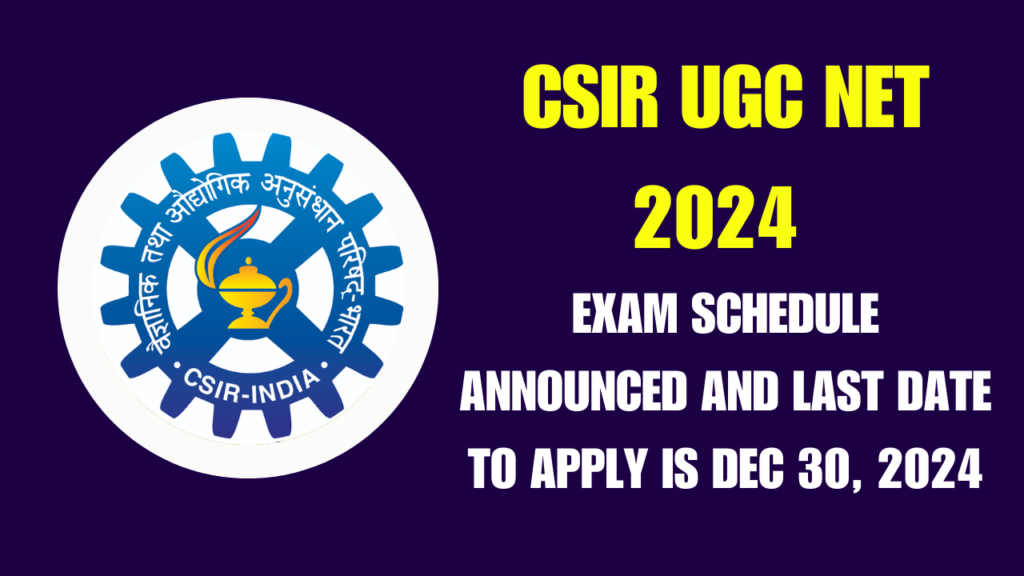 CSIR UGC NET 2024