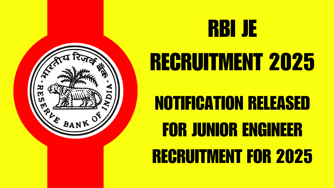 RBI JE Recruitment 2025